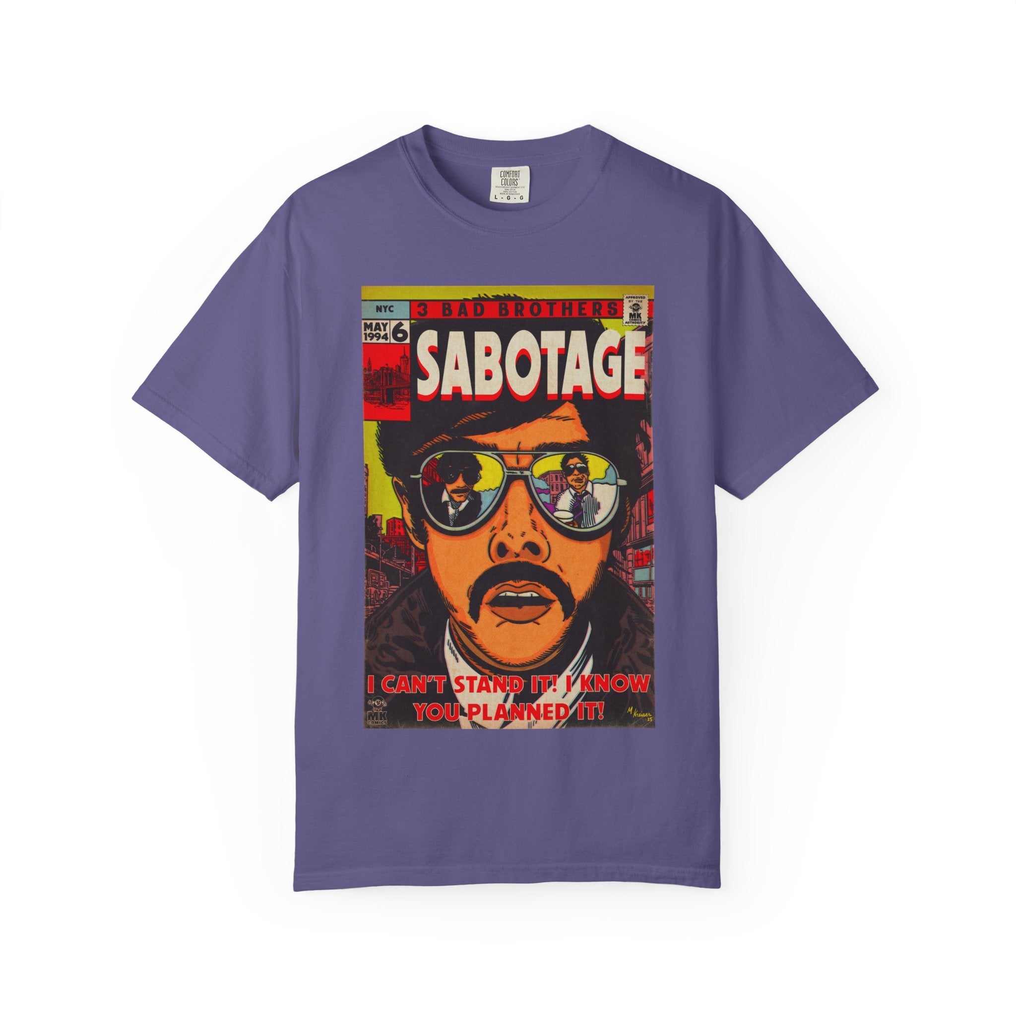 Sabotage - Unisex Comfort Colors Garment-Dyed Heavyweight Short Sleeve Cotton T-shirt