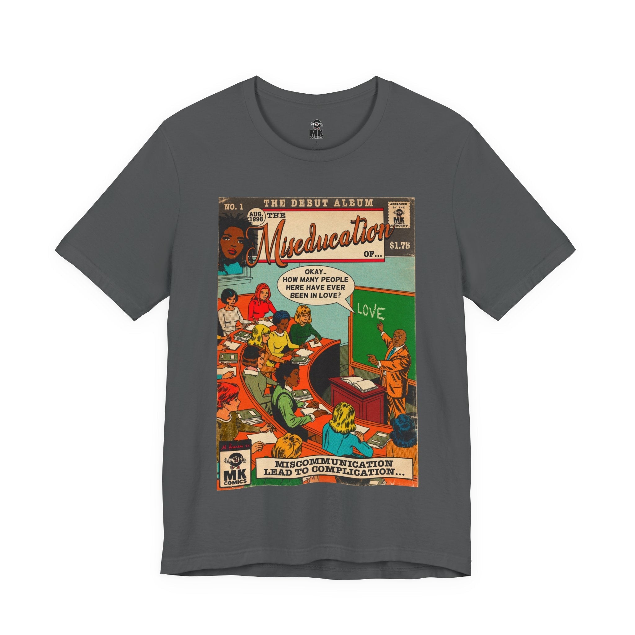 The Miseducation of… - Unisex Jersey Short Sleeve Tee