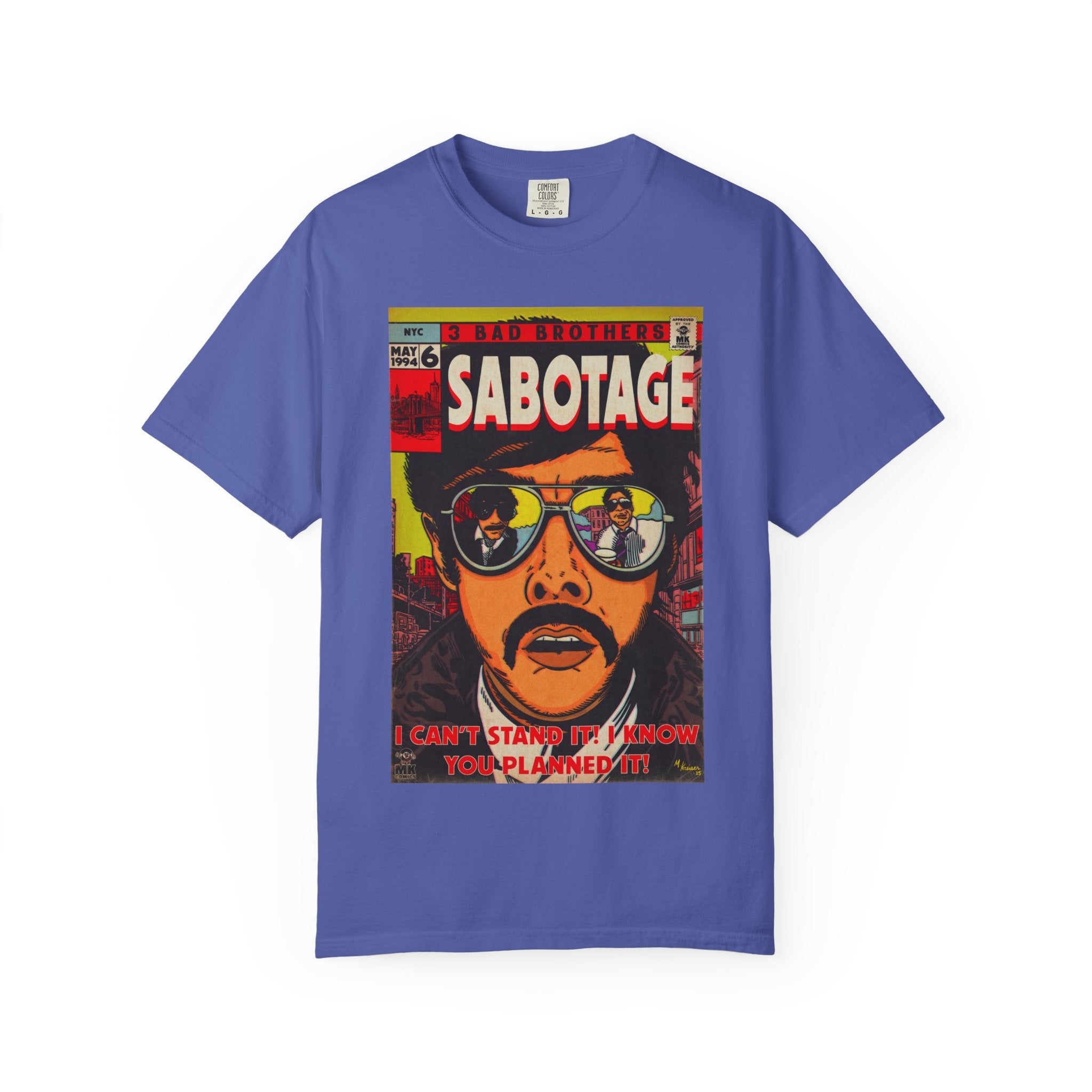 Sabotage - Unisex Comfort Colors Garment-Dyed Heavyweight Short Sleeve Cotton T-shirt