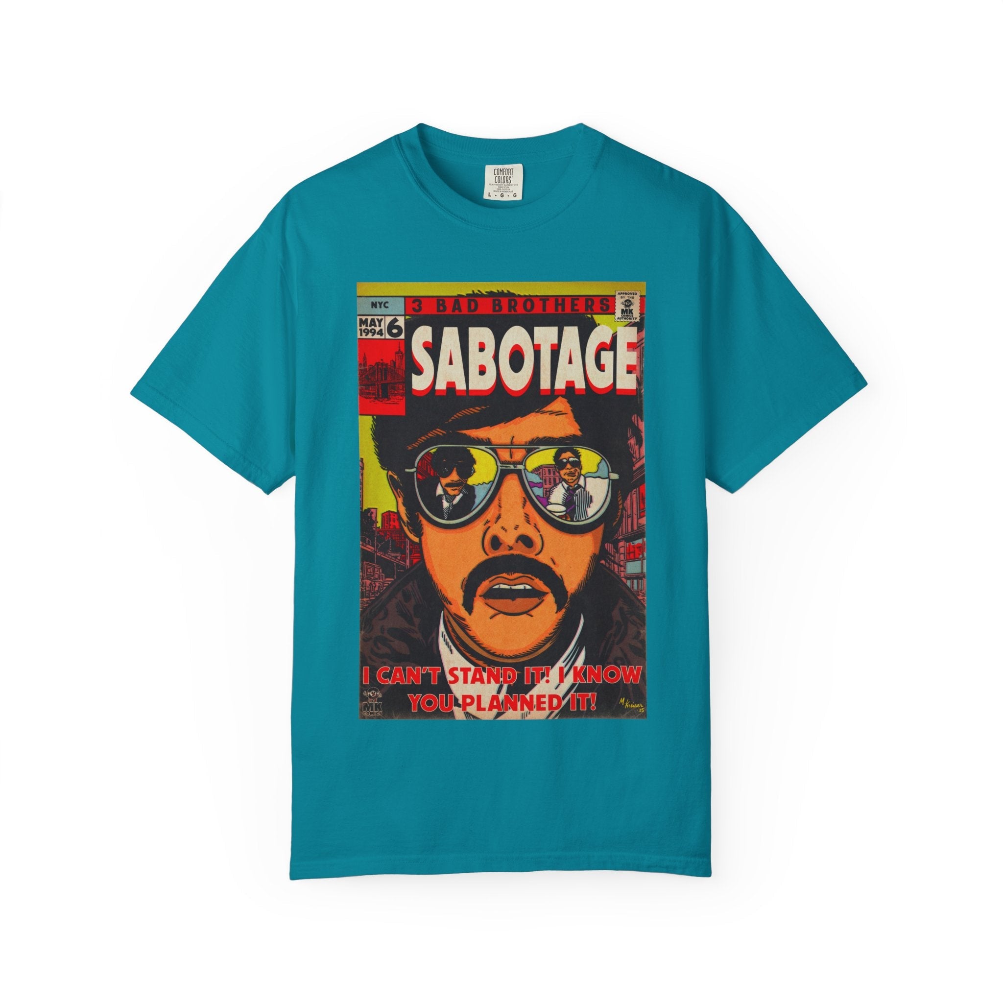 Sabotage - Unisex Comfort Colors Garment-Dyed Heavyweight Short Sleeve Cotton T-shirt