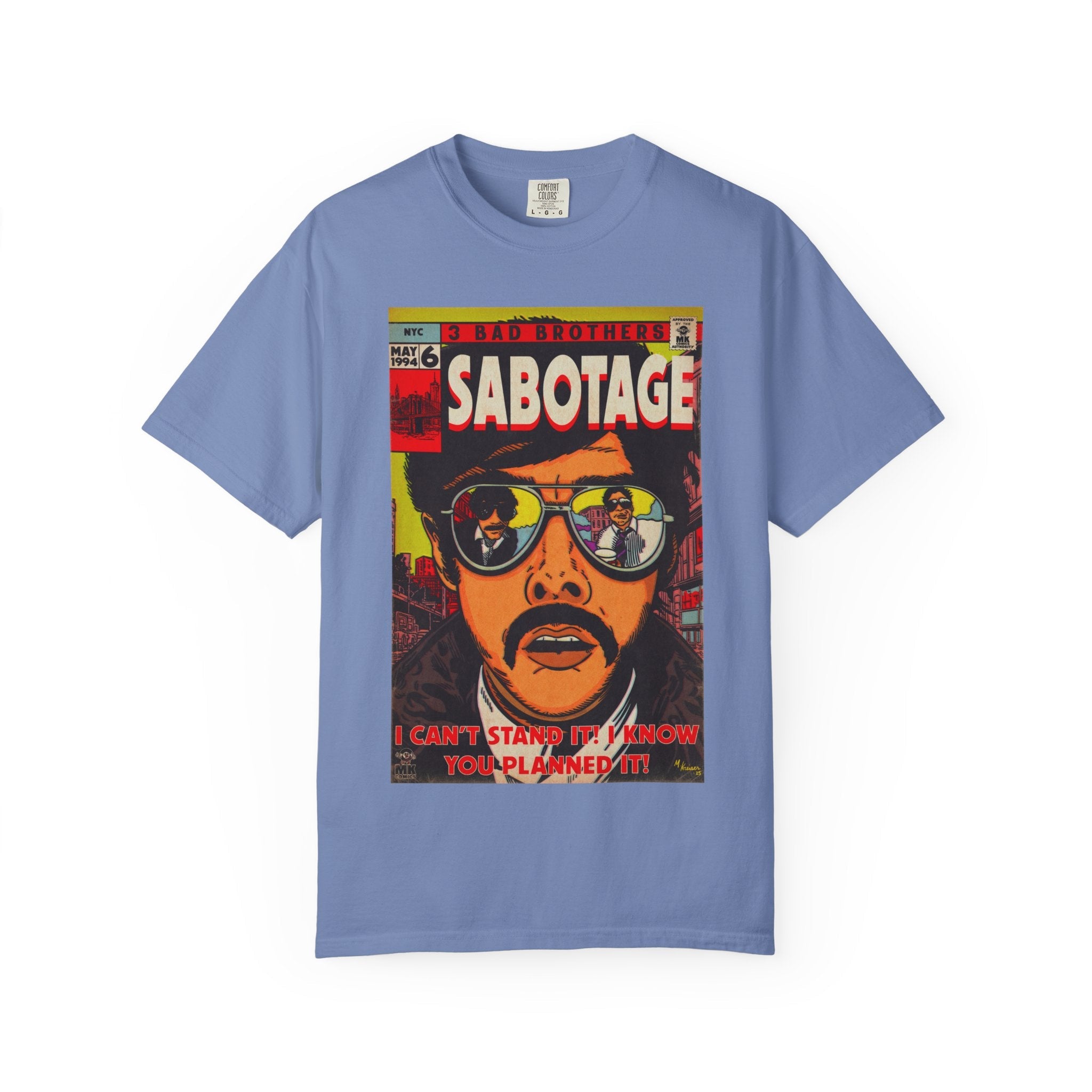 Sabotage - Unisex Comfort Colors Garment-Dyed Heavyweight Short Sleeve Cotton T-shirt