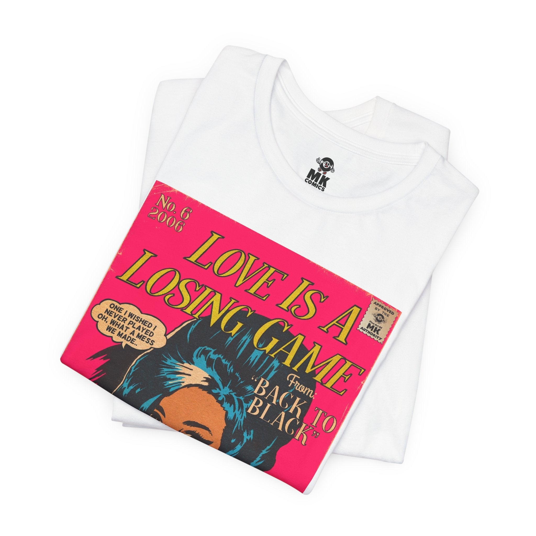 Love Is A Losing Game - Unisex Jersey Short Sleeve Tee